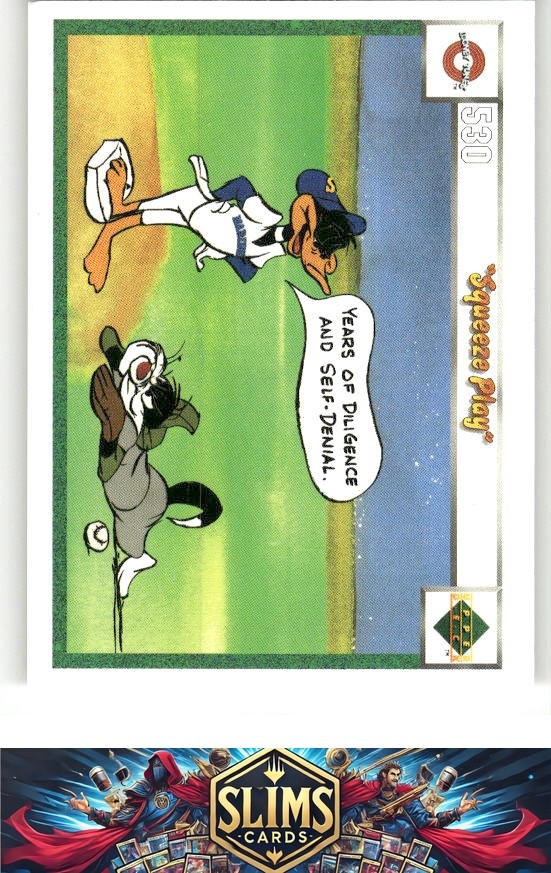 1990 Upper Deck Comic Ball Seattle Mariners Squeeze Play #530 / 533