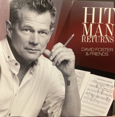 Hit Man Returns: David Foster and Friends by David Foster (CD, 2011)