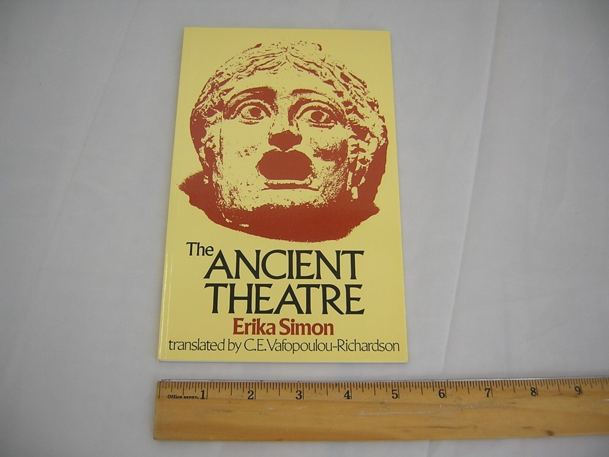 The Ancient Theatre by Erika Simon (1990, softcover, 041501879x