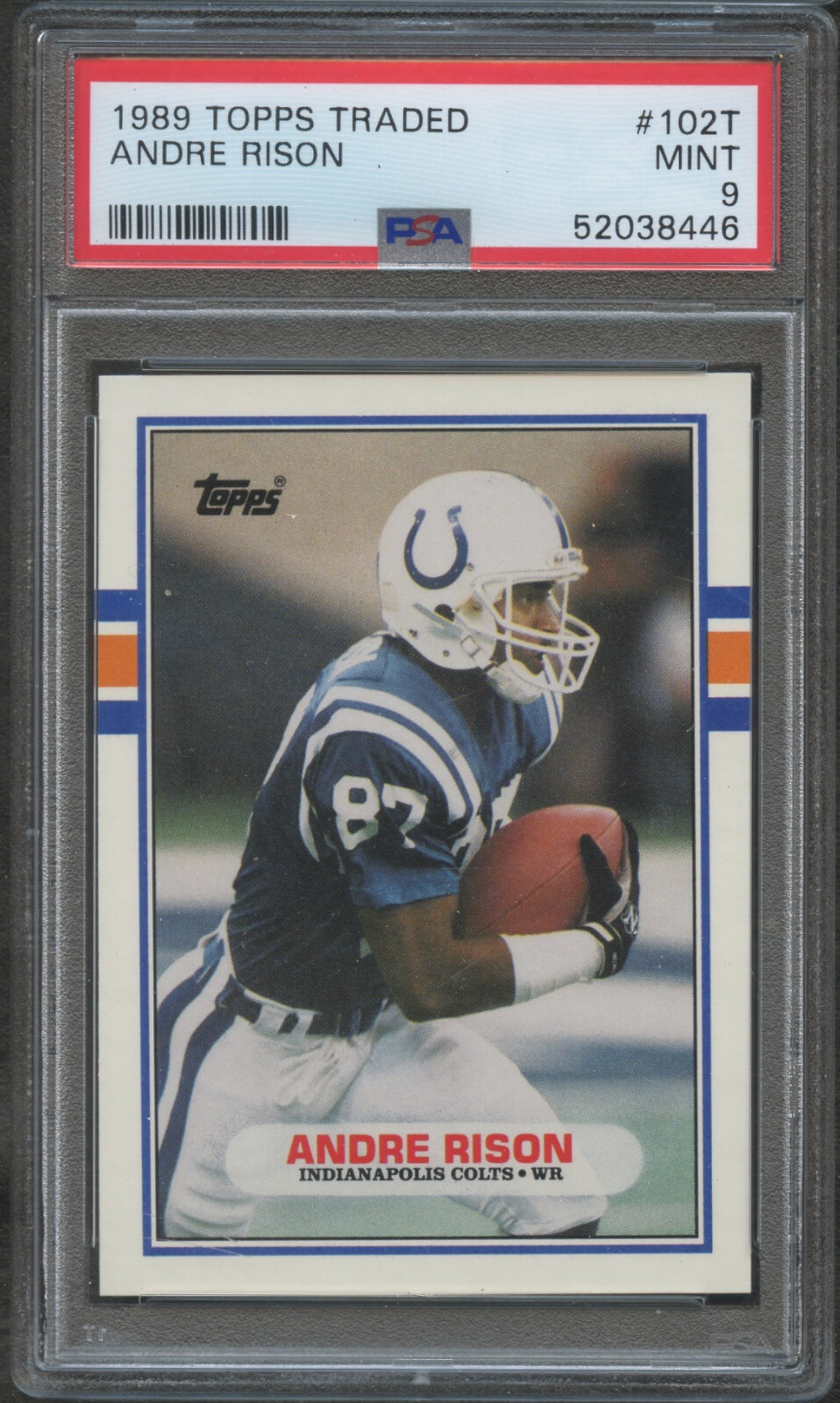1989 Topps Traded #102 Andre Rison Baltimore Colts  PSA 9 Mint