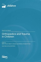 Orthopedics And Trauma In Children | Buch | Englisch | 2023 | Mdpi AG