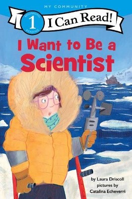 Laura Driscoll I Want to Be a Scientist (Taschenbuch) (US IMPORT)