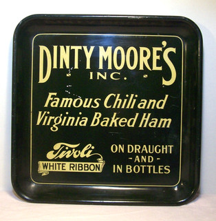 1920's DINTY MOORE'S INC. TAVERN & TIVOLI WHITE RIBBON BEER ADVERTISING TRAY