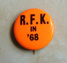 Robert F. Kennedy RFK 1968 campaign pin button political