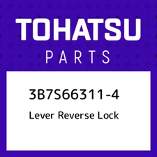 3B7S66311-4 Tohatsu Lever reverse lock 3B7S663114, New Genuine OEM Part