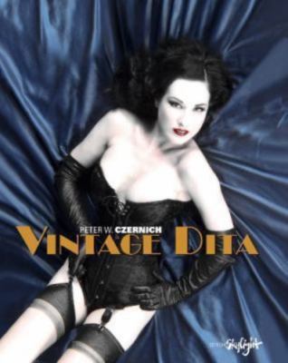 Vintage Dita by Peter W Czernich Dita Von Teese Edition Skylight Hardcover Book