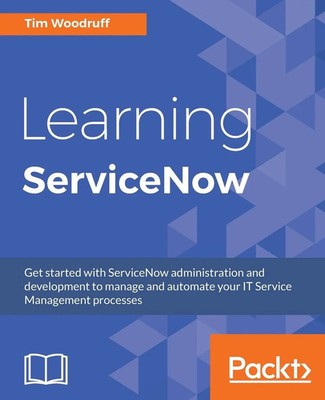 Tim Woodruff | Learning ServiceNow | Taschenbuch | Englisch (2017)