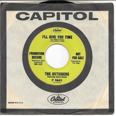 The Outsiders: ''I'll Give You Time'' / ''I'm Not Tryin''' - VG+ '67 DJ - LQQK!