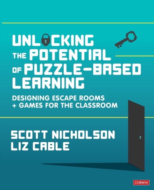 Unlocking the Potential of Puzzle-based Learning by Liz Cable (Paperback Book)