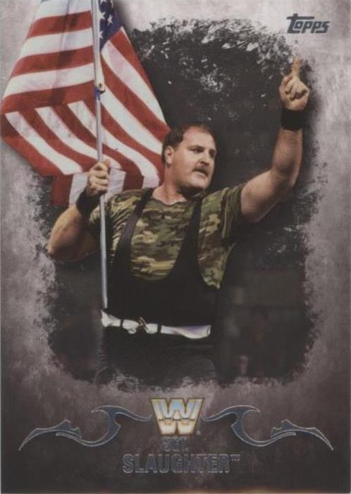 2016 Topps WWE Undisputed - Sgt. Slaughter #89 - 1 of 1