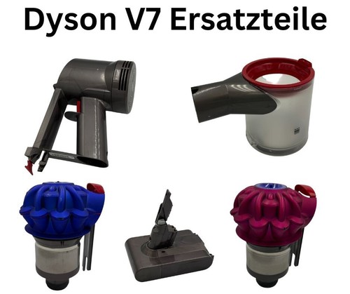 Dyson V7 Staubsauger Ersatzteile Motor Cyclone Behälter Akku