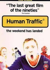 Human Traffic (DVD) Peter Albert Carl Cox Dean Davies Richard Coyle (UK IMPORT)