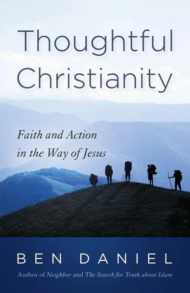 Thoughtful Christianity Ben Daniel Taschenbuch Kartoniert / Broschiert Englisch-image