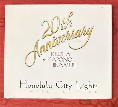 Honolulu City Lights 20th Anniversary: Keola & Kapono Beamer (CD 1998 Paradise)