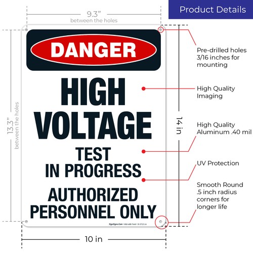 High Voltage Test In Progress Authorized Personnel Only Sign, OSHA Danger Sign, - Picture 11 of 86