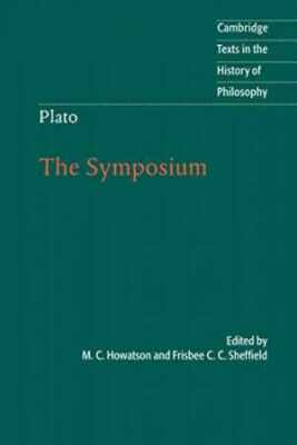 Plato: The Symposium (Cambridge Texts in the History of - Paperback - Very Good