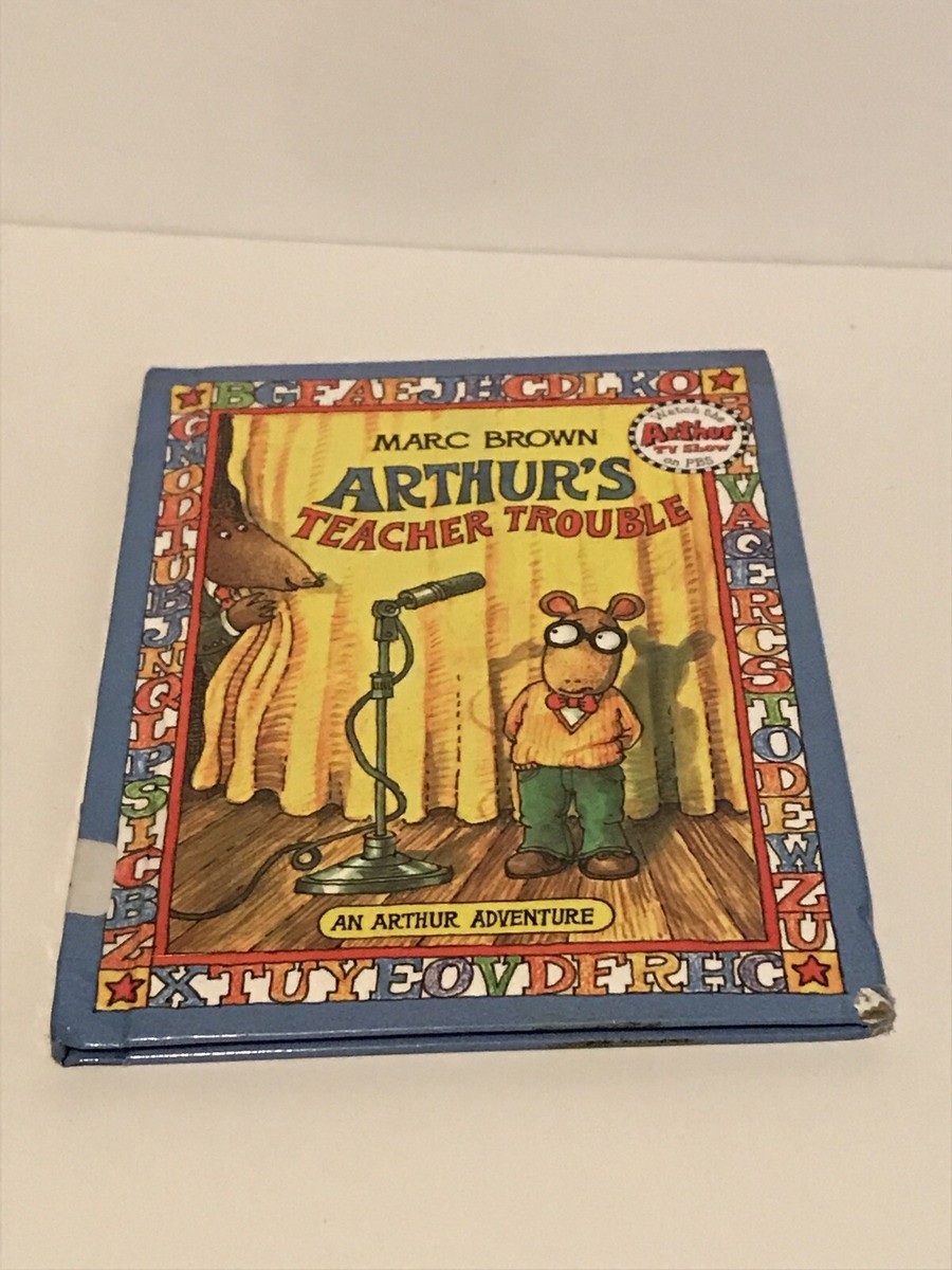 Arthur's Teacher Trouble by Marc Brown (1989, Hardcover