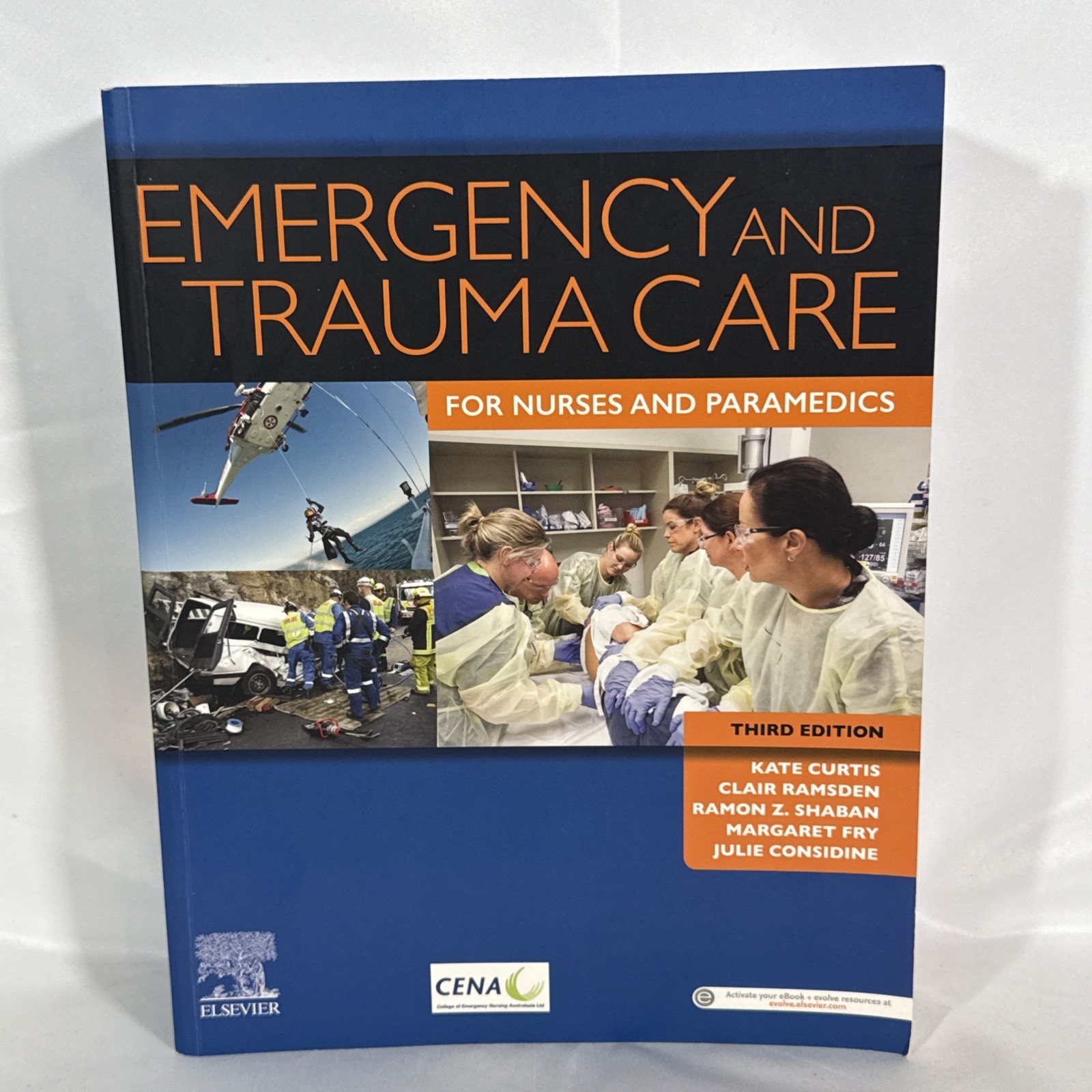 Emergency and Trauma Care for Nurses and Paramedics by Margaret Fry ...