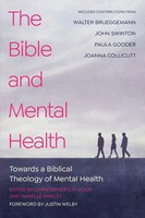 Christopher C. H. Cook (U. A.) | The Bible And Mental Health | Taschenbuch