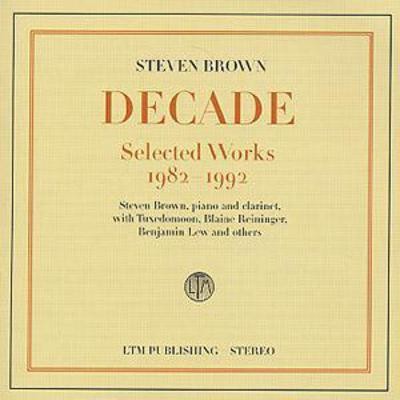 Steven Brown: Decade: Selec