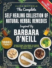 The Complete Self Healing Collection of Natur...