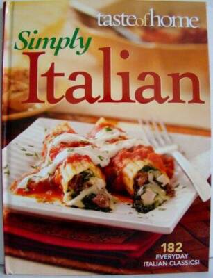 Taste of Home Simply Italian - Hardcover By Catherine Cassidy - GOOD