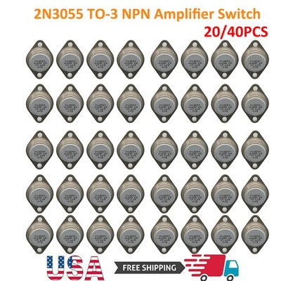 2N3055 TO-3 NPN Amplifier Switch Transistor Audio Power Metal Case 15A 20/40PCS