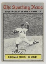 1970 Topps 1969 World Series Jerry Koosman Koosman Shuts the Door! #309 2b4