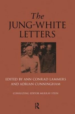 The Jung-White Letters by Ann Conrad Lammers: New