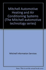Mitchell Automotive Heating and Air Conditioning Systems