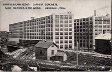 Burgess & Lang Bldgs Largest Concrete Shoe Factory Haverhill, Massachusetts Mass