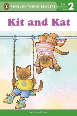 Kit and Kat (Penguin Young Readers, Level 2) - dePaola, Tomie - Good - See c...