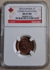 2010 CANADA NGC MS67 RD COPPER PLATED ZINC ONE CENT 1C! TOP POP!