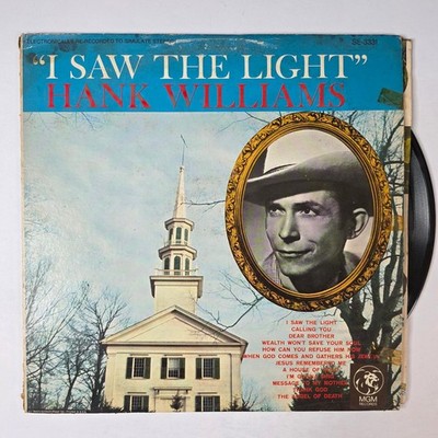 Hank Williams   I Saw The Light LP Record 1955 MGM Country Gospel 33 RPM