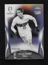 2024 Topps Chrome UEFA Euro Black & White Refractor /125 Kenan Yildiz #109