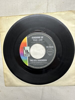 7'' The 5th Dimension Sunshine of Your Love / Workin'on a Groovy Thing Liberty