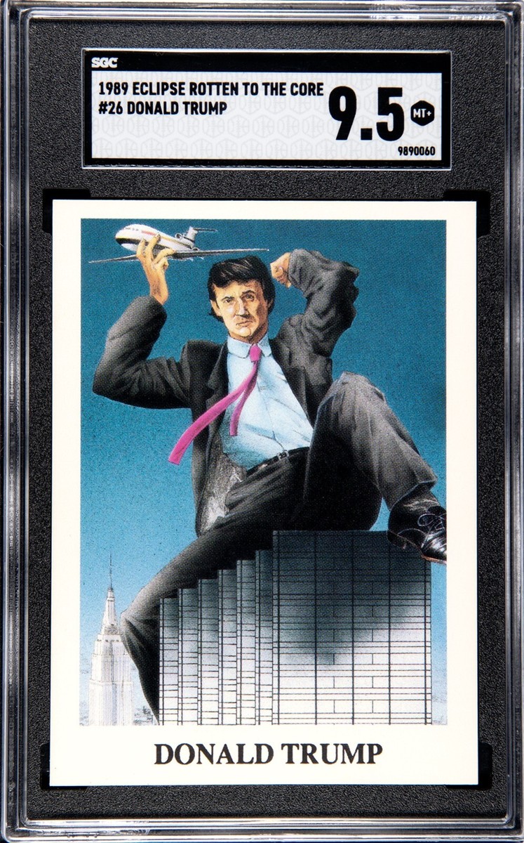 1989 Rotten To The Core DONALD TRUMP Graded SGC 9.5 *MINT PLUS* | eBay