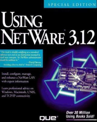 Using Netware 3.12 (Using ... (Que)) Lawrence, Bill Paperback Used - Very Good