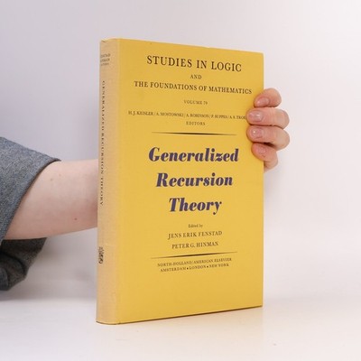 Studies in Logic and the Foundations of Mathematics - 79: Generalized...