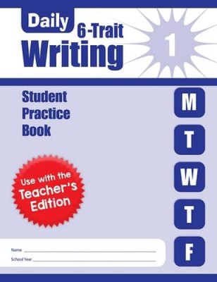 Daily 6-Trait Writing, Grade 1 - Student Edition - Paperback - GOOD