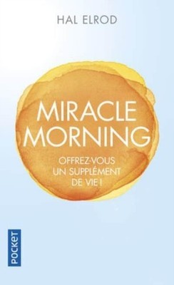 Miracle morning by Hal Elrod (Paperback Book)