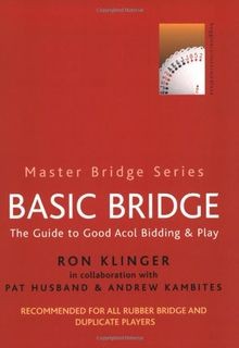 Basic Bridge: The Guide to Good Acol Bidding  Play... | Buch | Zustand sehr gut