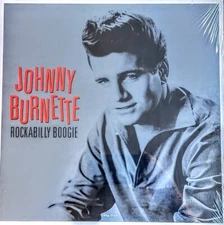 JOHNNY BURNETTE - ROCKABILLY - 180-GRAM VINYL LP  " NEW, SEALED "