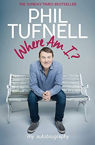 Where Am I?: My Autobiography-Phil Tufnell, 9781472229373