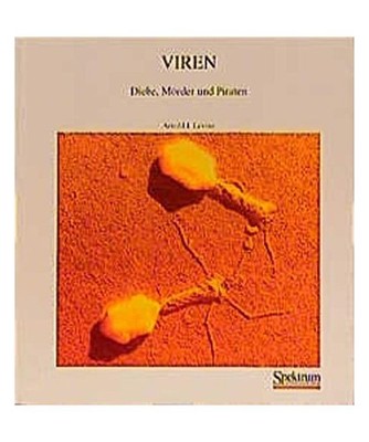 Viren: Diebe, Mörder und Piraten: Diebe, Mörder und Piraten, Levine, A J