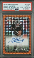 2024 Topps Chrome - Rookie Autographs Brock Bowers Orange Refractor /25 PSA