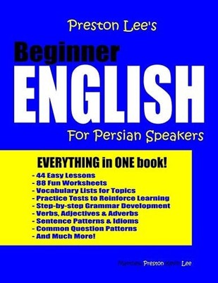 Preston Lee's Beginner English For Persian Speakers (Preston Lee's English For P