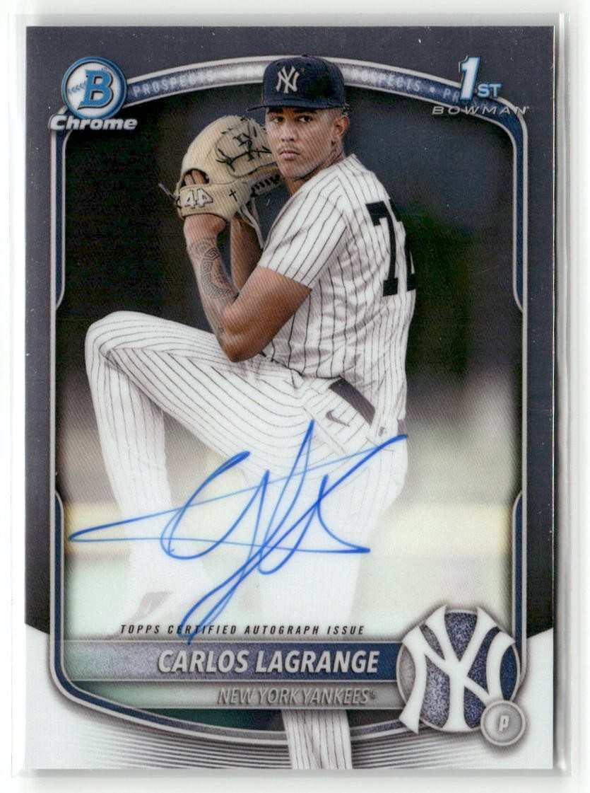 2025 Bowman Chrome Carlos LaGrange #CPA-CL 1st Prospect Auto New York Yankees
