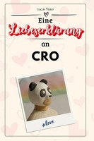 Eine LiebeserkläRung An Cro Lucas Maier Taschenbuch 66 S. Deutsch 2025 Flipflop