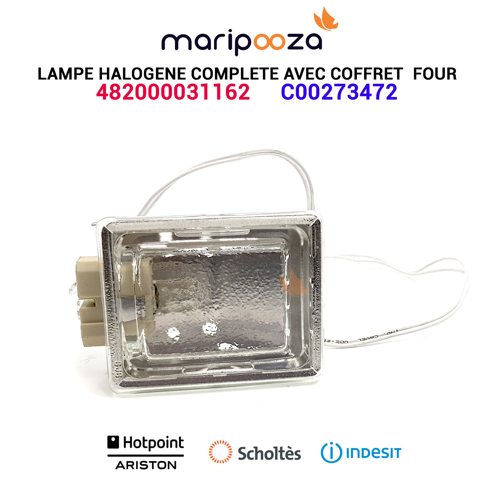 Lampe complète de remplacement C00273472 pour éclairer la cuisson des gâteaux et rôtis
